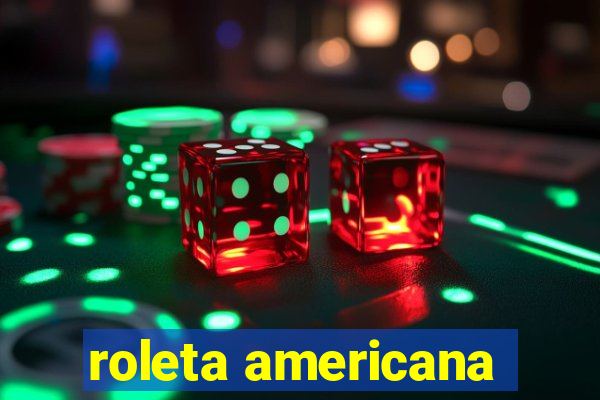 roleta americana